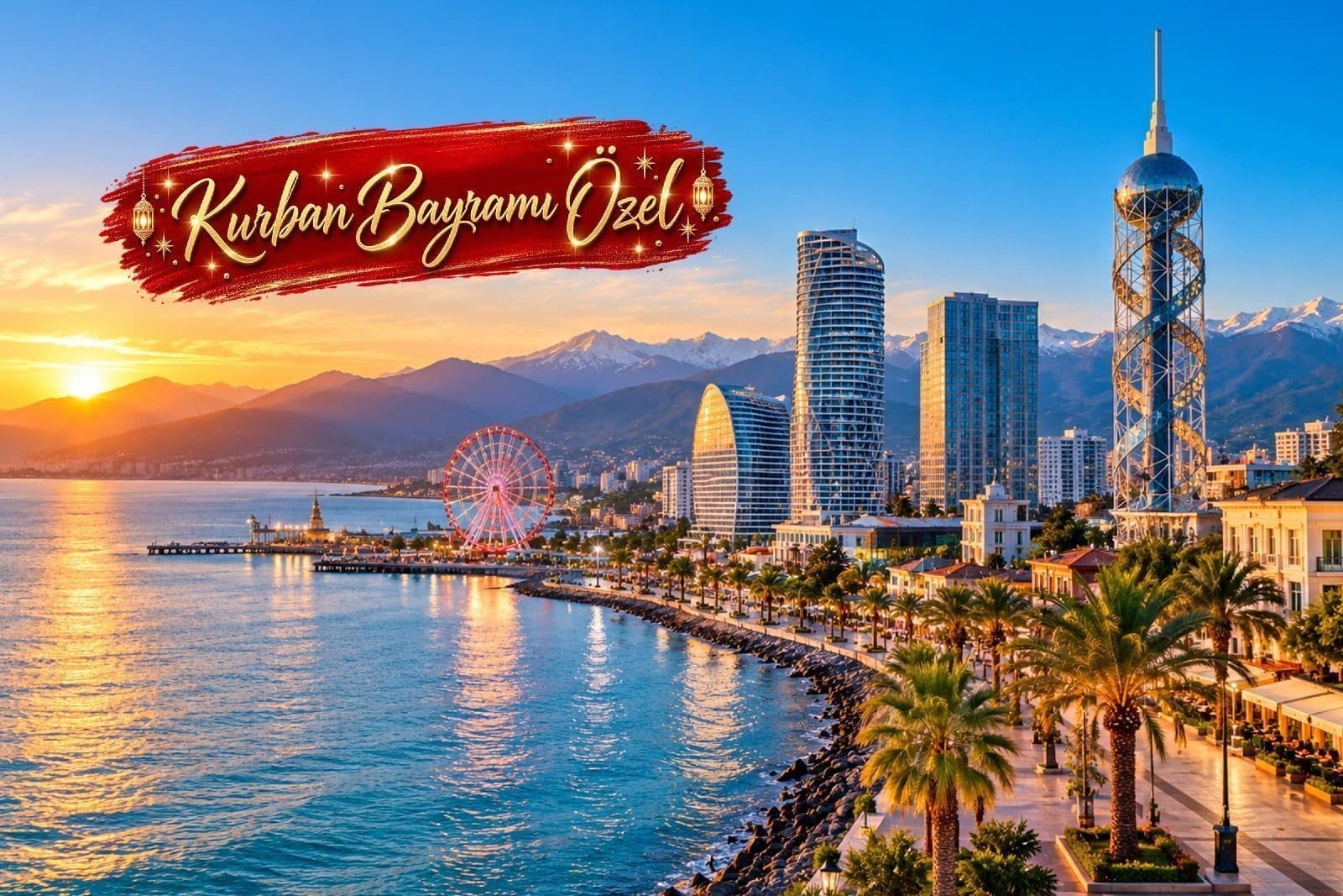 Kurban Bayramı Özel Batum Turu – THY ile İstanbul Çıkışlı
