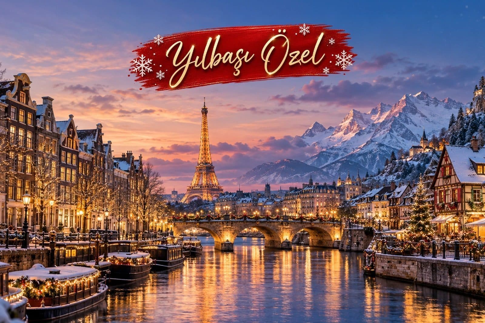 Yılbaşı Özel Benelux, Paris, Alsace ve İsviçre Turu – AJet ile İstanbul Çıkışlı